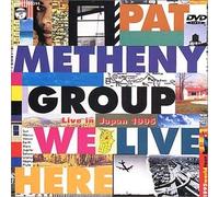Pat Metheny Group - We Live Here-Live Japan 1995 [Alemania] [DVD]