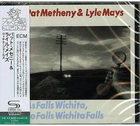 Pat Metheny/Lyle Mays - As Falls Wichita, So Falls Wichita Falls [SHM-CD]