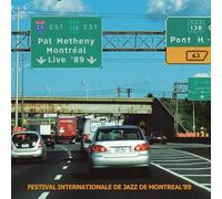 Pat Metheny - Montreal Live ’89 - Festival Internationale De Jazz De Montreal ‘89