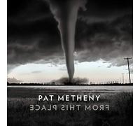 Pat Metheny - Pat Metheny - From This Place (CD)