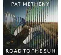 Pat Metheny Road to the Sun (Vinyl) Limited 12" Album with CD (Importación USA)