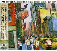 Pat Metheny Trio - Day Trip (+Bonus)