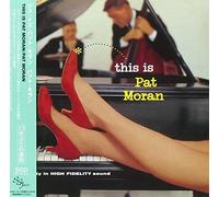 PAT MORAN - This Is Pat Moran [Dsd Master]