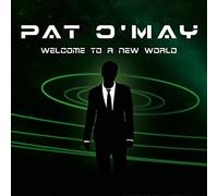 Pat O'May - Welcome to a new world