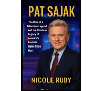 PAT SAJAK: The Rise of a Television Legend and the Timeless Legacy of America’s Favorite Game Show Host