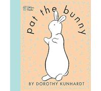 Pat the Bunny: The Classic Book for Babies and Toddlers (Touch-and-Feel)