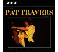 Pat Travers Band - BBC Radio Live in Concert