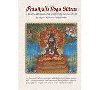 Patanjali's Yoga Sutras: A Translation & Saiva Siddhanta Commentary