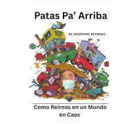 PATAS PA’ ARRIBA: COMO REIRNOS EN UN MUNDO EN CAOS