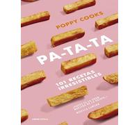 Patata: 101 recetas irresistibles (Cocina)