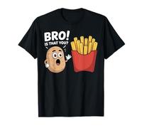 Patata es Ese Hermano Papas Fritas Divertidas Papas Fritas Camiseta
