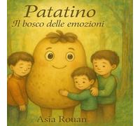 Patatino: Il bosco delle emozioni