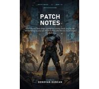 Patch Notes: Elias Thorne must forge a patch for reality itself, paying the ultimate cost to stop the Reclamation and liberate Earth from the System.