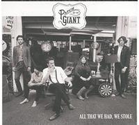 Patch & The Giant - All That We Had, We Stole