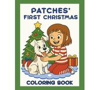 Patches' First Christmas (Patches the Pup)