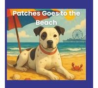 Patches Goes to the Beach