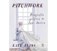 Patchwork. Biografía gráfica de Jane Austen: 21 (La palabra ilustrada)