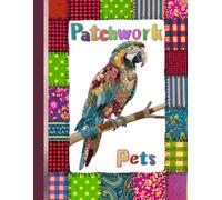 Patchwork Pets: An Adult Coloring Book of Intricate Patterned Animals for Relaxation