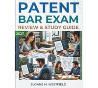 PATENT BAR EXAM REVIEW & STUDY GUIDE 2027: Master the Patent Bar Exam with Confidence: Proven Strategies, Essential Study Plans, and Practice Exams for Success