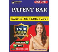 Patent Bar Exam Study Guide 2026: 1100 Exam-Style Questions with Full Rationales Covering All Exam Domains