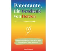 Patentante, ein Geschenk von Herzen: Ein farbiges Ausfüllbuch als liebevolles Geschenk - ideal für Geburtstag, Weihnachten oder besondere gemeinsame Momente