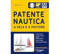 Patente nautica a vela e a motore. Con espansione online. Con File audio online