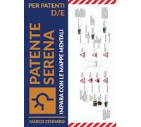 Patente serena: impara con le mappe mentali per patente D/E