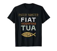 Pater Noster Fiat Voluntas Tua Frase Latina Cristiana Camiseta