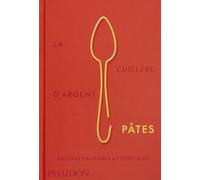 Pâtes: Recettes italiennes authentiques