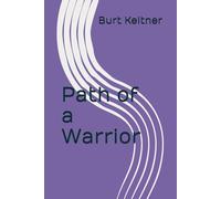 Path of a Warrior (Saga of a Warrior)