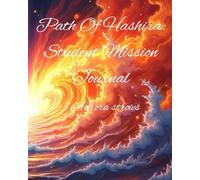 Path of Hashira: Student Mission Journal: Organize Homework, Goals, Energy, and Achievements | daily planner for college students, study planner for high school