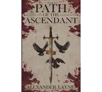 Path of the Ascendant: A Dark Progression Fantasy Series (Dark Ascension)