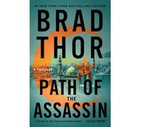 Path of the Assassin: A Thriller: Volume 2 (Scot Harvath Series, The)