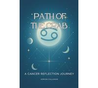 Path of the Crab: A Cancer Reflection Journey