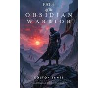 Path Of The Obsidian Warrior (ebook)