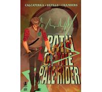 Path of the Pale Rider Vol. 1