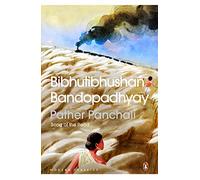 Pather Panchali: Song of the Road (Penguin Modern Classics)