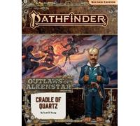 Pathfinder Adventure Path: Cradle of Quartz (Outlaws of Alkenstar)
