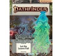 Pathfinder Adventure Path: Let the Leaves Fall (Season of Ghosts 2 of 4) (P2) (PATHFINDER ADV PATH SEASON OF GHOSTS (P2))