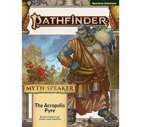 Pathfinder Adventure Path: The Acropolis Pyre (Myth-Speaker 1 of 3) (P2) (Pathfinder Adventure Path: Myth-speaker, 1)