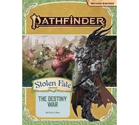 Pathfinder Adventure Path: The Destiny War (Stolen Fate 2 of 3) (P2) (PATHFINDER ADV PATH STOLEN FATE (P2))
