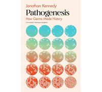 Pathogenesis: A Sunday Times Science Book of the Year
