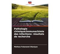 Pathologie chimique/immunochimie des infections: résultats de recherche