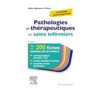 Pathologies et thérapeutiques en soins infirmiers: Plus de 200 fiches pour ESI et infirmiers