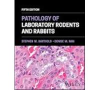 Pathology Of Laboratory Rodents And Rabbits