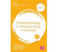 Pathophysiology and Pharmacology in Nursing (Transforming Nursing Practice Series)