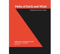 Paths of Earth and Wind: (Caminhos de terra e vento)