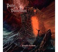 Paths Of Possession - Promises In Blood