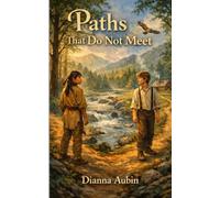 Paths That Do Not Meet (The Carolina Chronicles)
