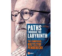 Penderecki: Paths Through The Labyrinth [Anne-Sophie Mutter, Janine Jansen, Julian Rachlin, Johnny Greenwood]